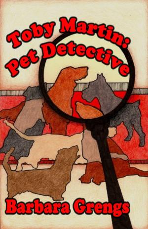 Cover of the book Toby Martin: Pet Detective by C.M. Albrecht