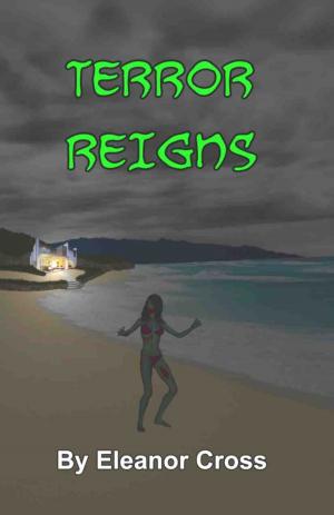 Cover of the book Terror Reigns by Anna Dynowski