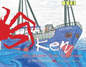 Cover of the book Ken the Alaska Crab Fisherman by Walter Grant