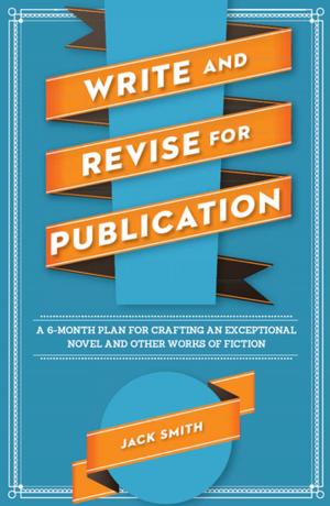 Book cover of Write and Revise for Publication
