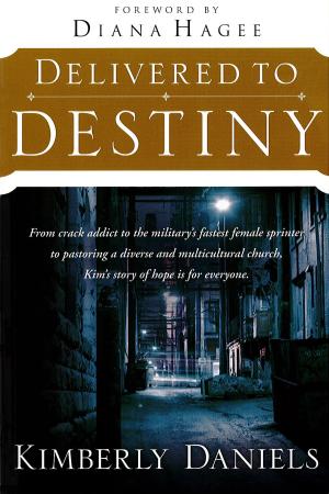 Cover of the book Delivered To Destiny by John Loren Sandford, Paula Sandford, Lee Bowman