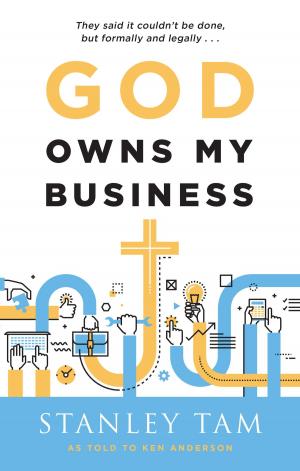 Cover of the book God Owns My Business by Dr. Juli Slattery, Abby Ludvigson, Chelsey Nugteren