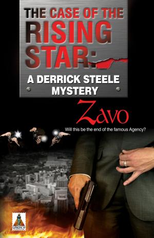 Cover of the book The Case of the Rising Star: A Derrick Steele Mystery by Ana Night