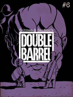 Cover of the book Double Barrel #6 by Harvey Pekar, Joseph Remnant