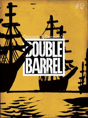 Cover of the book Double Barrel #9 by Colleen Coover, Paul Tobin