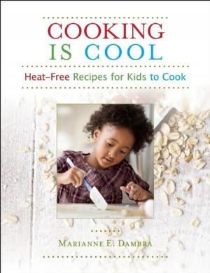 Cover of the book Cooking Is Cool by Nicole Malenfant