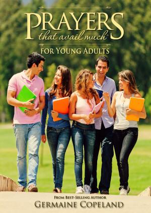 Book cover of Prayers That Avail Much for Young Adults