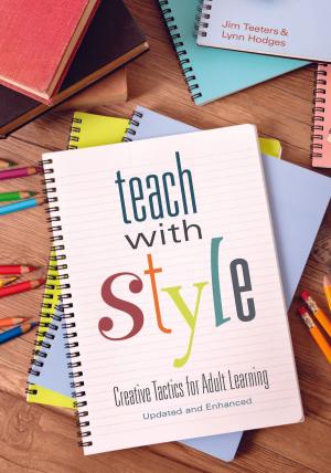 Cover of the book Teach With Style by Chuck Hodell, Chuck Hodell