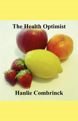 Cover of the book The Health Optimist by Justin Hendrix