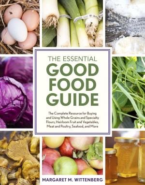 Cover of the book The Essential Good Food Guide by Shannon Hayes