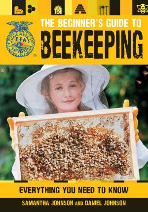 Cover of the book The Beginner's Guide to Beekeeping by Benjamin Franklin
