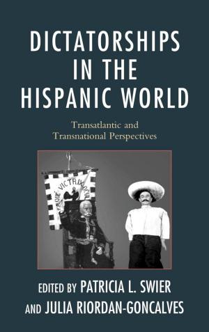 Book cover of Dictatorships in the Hispanic World