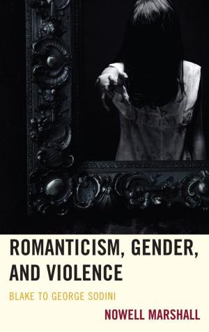 Cover of Romanticism, Gender, and Violence