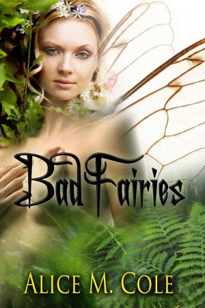 Cover of the book Bad Fairies by Camryn Cutler