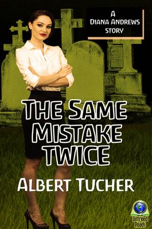 Cover of the book The Same Mistake Twice by John M. Floyd