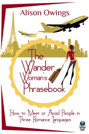 Cover of the book The Wander Woman's Phrasebook by Mylene Dressler