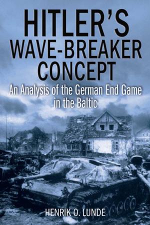 Cover of the book Hitler's Wave-Breaker Concept by Niklas Zetterling Michael Tamelander