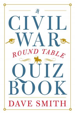Book cover of A Civil War Round Table Quiz Book