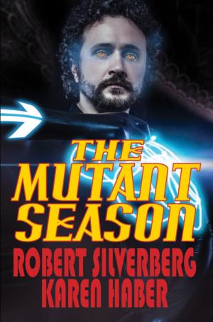Cover of the book The Mutant Season by Damien Broderick, John Brunner
