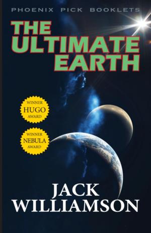 Cover of the book The Ultimate Earth by Robert A. Heinlein