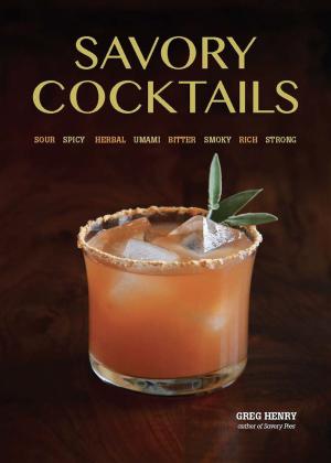 Cover of the book Savory Cocktails by Robin Westen