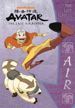 Book cover of The Lost Scrolls: Air (Avatar: The Last Airbender)