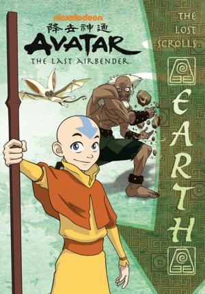 Cover of the book The Lost Scrolls: Earth (Avatar: The Last Airbender) by Gabriel Woods