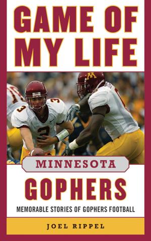Cover of the book Game of My Life Minnesota Gophers by Marty Strasen