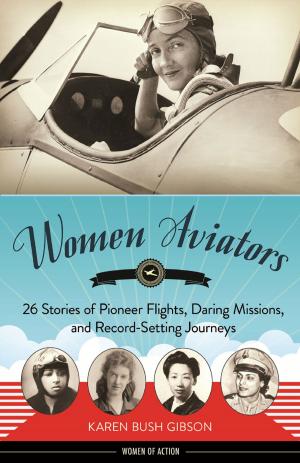Cover of the book Women Aviators by Kerrie Logan Hollihan