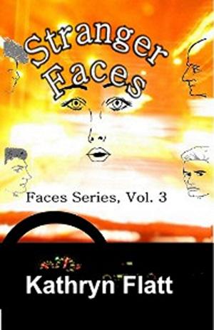 Book cover of Stranger Face: Book 3 Faces Series