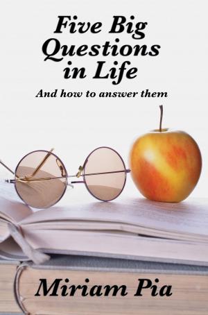 Cover of the book Five Big Questions in Life by Randall Garrett