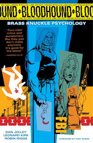 Cover of the book Bloodhound Volume 1: Brass Knuckle Psychology by Mike Mignola, Chris Roberson