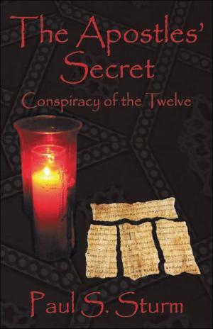 Cover of the book The Apostles Secret’ “Conspiracy of the Twelve” by Robert D. Jones