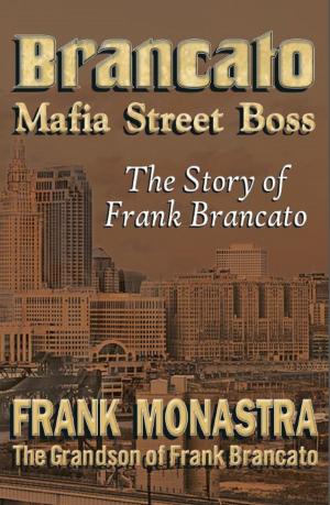 Cover of the book Brancato “Mafia Street Boss” by David Warren