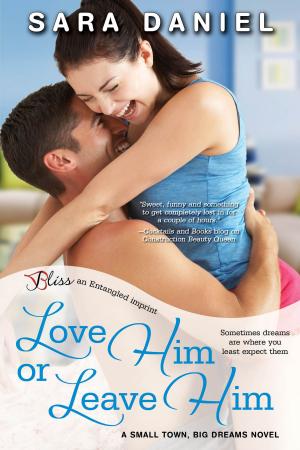 Book cover of Love Him or Leave Him