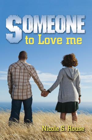 Book cover of Someone to Love Me