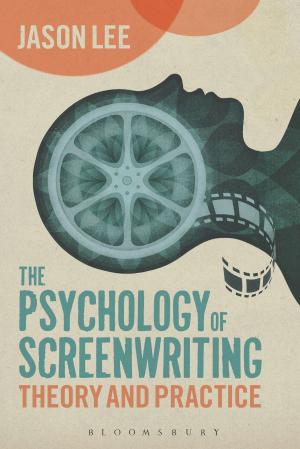 Cover of the book The Psychology of Screenwriting by Owen & Stephen Shelley