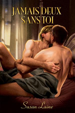 Cover of the book Jamais deux sans toi by Piper Vaughn, M.J. O'Shea