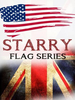 Book cover of STARRY FLAG SERIES