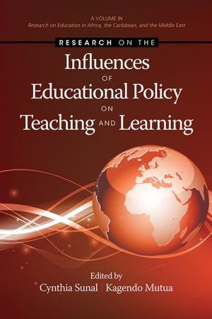Cover of the book Research on the Influences of Educational Policy on Teaching and Learning by Dr Janice Scott Cover