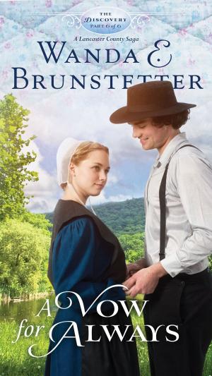 Cover of the book A Vow for Always by Wanda E. Brunstetter