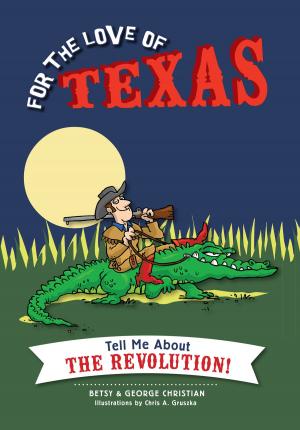 Book cover of For the Love of Texas