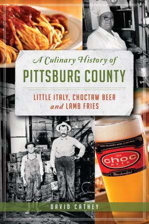 Cover of the book A Culinary History of Pittsburg County by Ronnie Clark Coffey