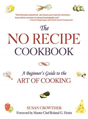 Cover of the book The No Recipe Cookbook by Ralph Waldo Emerson
