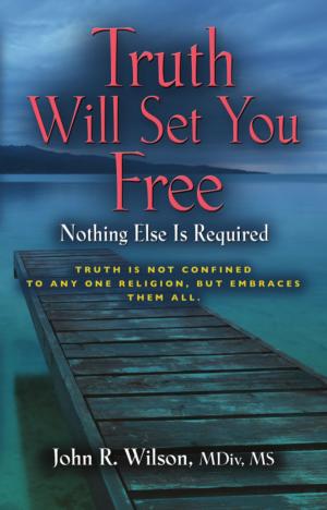 Book cover of Truth Will Set You Free