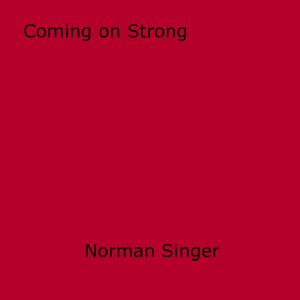 Cover of Coming on Strong