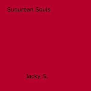 Cover of the book Suburban Souls by Count Palmiro Vicarion