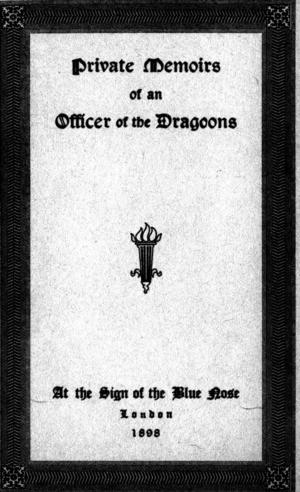 Cover of the book Private Memoirs of an Officer of the Dragoons by George Bacchus