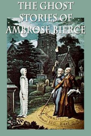 Cover of the book The Ghost Stories of Ambrose Bierce by Robert E. Howard