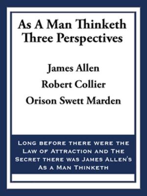 Book cover of As A Man Thinketh: Three Perspectives